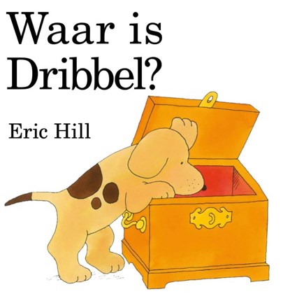 Waar is Dribbel?, Eric Hill - Gebonden - 9789041001702