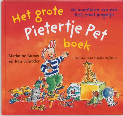 Het grote Pietertje Pet boek, Marianne Busser ; Ron Schröder - Gebonden - 9789041013774