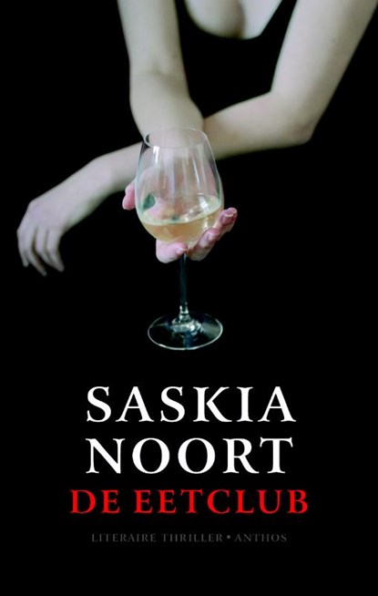 De eetclub, Saskia Noort - Paperback - 9789041413482