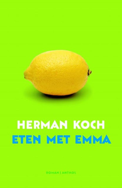 Eten met Emma, Herman Koch - Paperback - 9789041415486