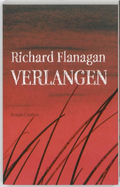 Verlangen, Richard Flanagan - Ebook - 9789041415783