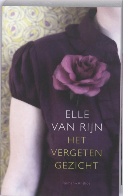 Het vergeten gezicht, Elle van Rijn - Ebook - 9789041416810