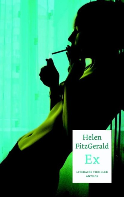 Ex - ebook, Helen Fitzgerald - Ebook - 9789041418333