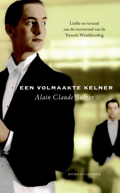 Een volmaakte kelner, Alain Claude Sulzer - Ebook - 9789041418982