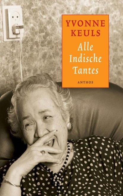 Alle Indische tantes, Yvonne Keuls - Ebook - 9789041419118