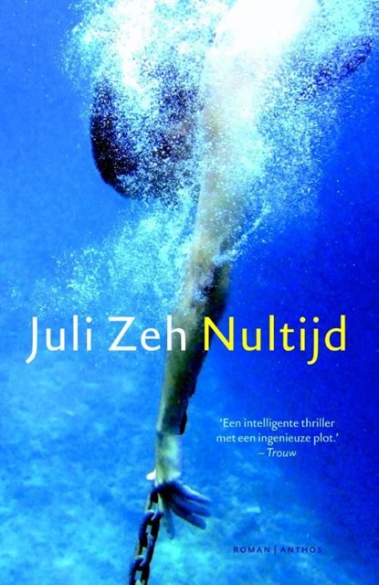 Nultijd, Juli Zeh - Ebook - 9789041423542