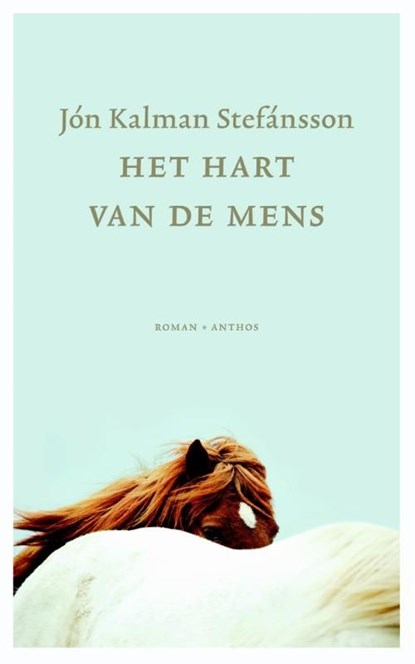 Het hart van de mens, Jón Kalman Stefánsson - Ebook - 9789041424341