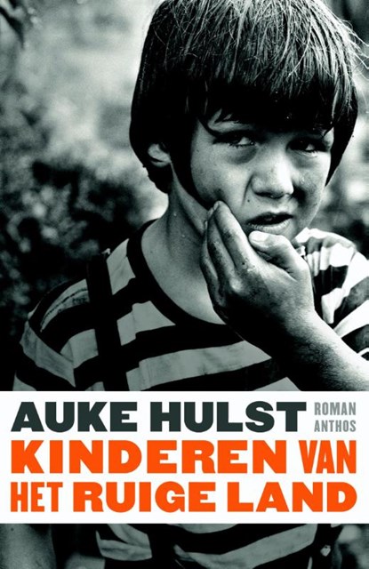 Kinderen van het ruige land, Auke Hulst - Paperback - 9789041424907