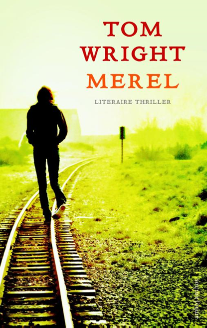 Merel, Tom Wright - Paperback - 9789041426130