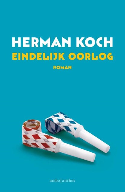 Eindelijk oorlog, Herman Koch - Paperback - 9789041426413