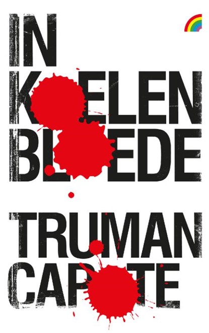 In koelen bloede, Truman Capote - Paperback - 9789041711441