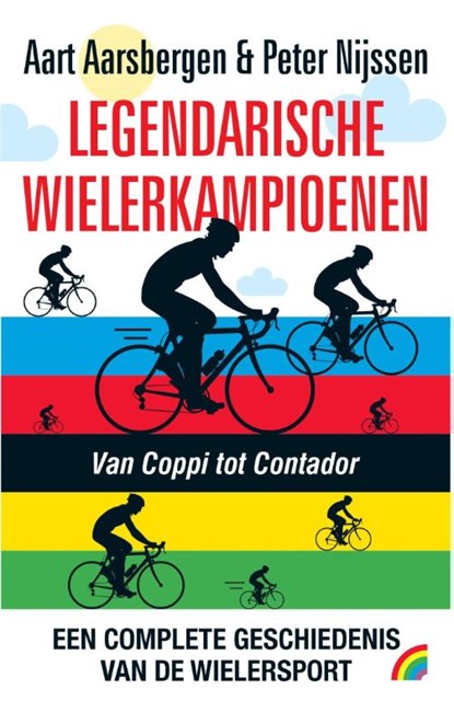 De legendarische wielerkampioenen, Aart Aarsbergen ; Peter Nijssen - Paperback - 9789041711656