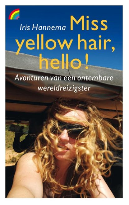 Miss yellow hair, hello!, Iris Hannema - Paperback - 9789041712080