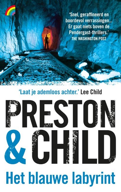 Het blauwe labyrint, Preston & Child ; Douglas Preston ; Lincoln Child - Paperback - 9789041713223