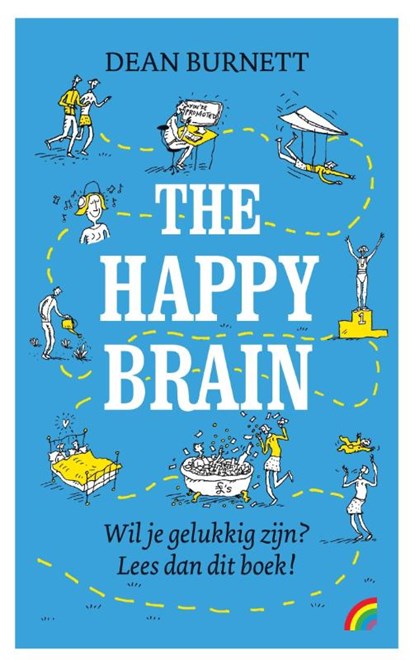 The happy brain, Dean Burnett - Paperback - 9789041714374