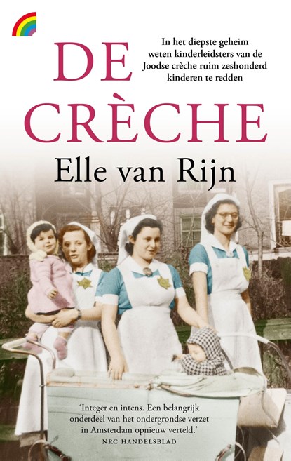 De crèche, Elle van Rijn - Paperback - 9789041715081