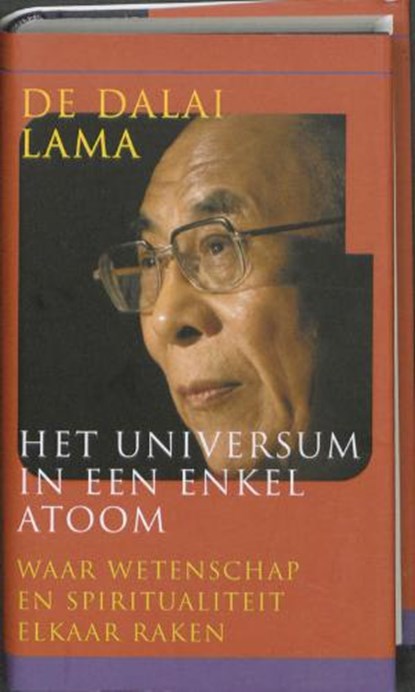 Het universum in een enkel atoom, Dalai Lama - Gebonden met stofomslag - 9789041720313
