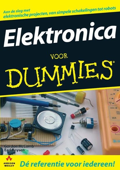Elektronica voor Dummies, Gordon McComb ; Earl Boysen - Ebook - 9789043020053