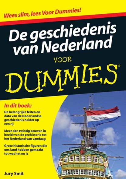 De geschiedenis van Nederland voor Dummies, Jury Smit - Paperback - 9789043028967