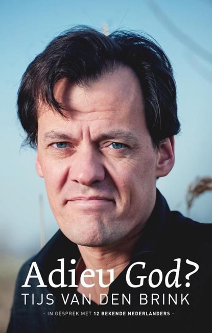 Adieu God?, Tijs van den Brink - Ebook - 9789043522601
