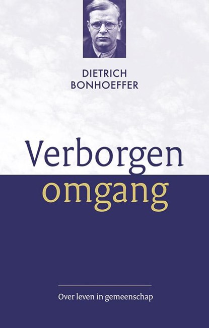Verborgen omgang, Dietrich Bonhoeffer - Paperback - 9789043523523