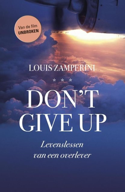 Don't give up, Louis Zamperini ; David Rensin - Ebook - 9789043524537