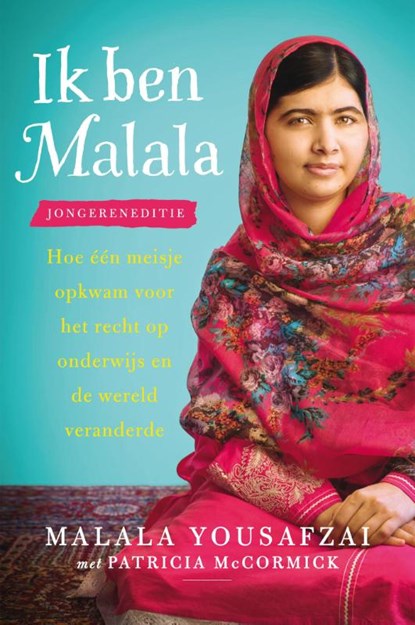 Ik ben Malala, Malala Yousafzai ; Patricia McCormick - Ebook - 9789043525169