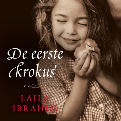De eerste krokus, Laila Ibrahim - Luisterboek MP3 - 9789043532051