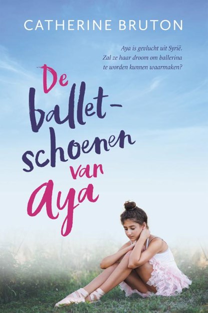 De balletschoenen van Aya, Catherine Bruton - Paperback - 9789043533164