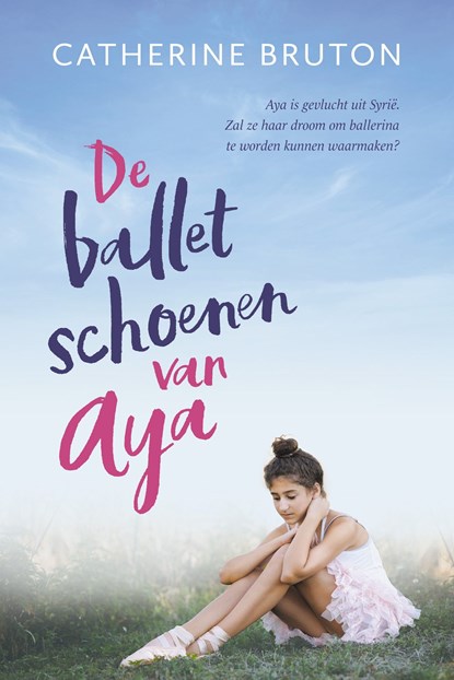 De balletschoenen van Aya, Catherine Bruton - Ebook - 9789043533171