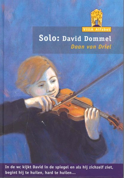 Solo: David Dommel, D. van Driel - Gebonden - 9789043702096
