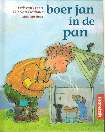 Boer Jan in de pan, Erik van Os ; Elle van Lieshout - Gebonden - 9789043703369