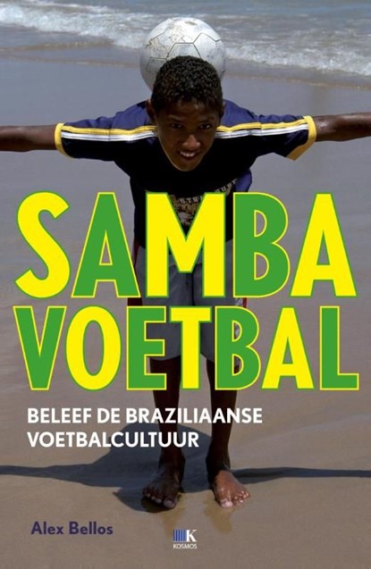 Sambavoetbal, Alex Bellos - Ebook - 9789043916950