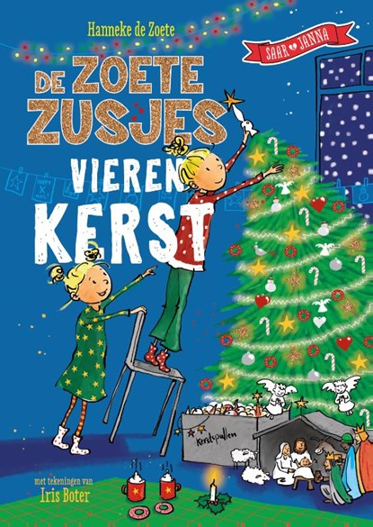 De Zoete Zusjes vieren kerst, Hanneke de Zoete - Gebonden - 9789043923088