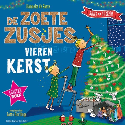 De Zoete Zusjes vieren kerst, Hanneke de Zoete - Luisterboek MP3 - 9789043923101