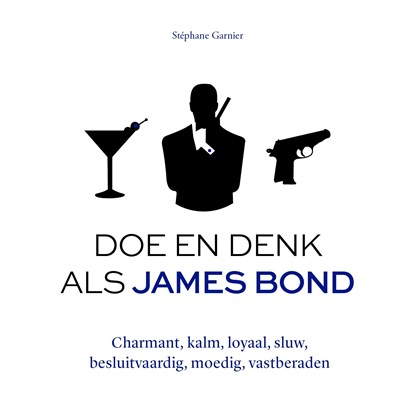 Doe en denk als James Bond, Stéphane Garnier - Luisterboek MP3 - 9789043923286