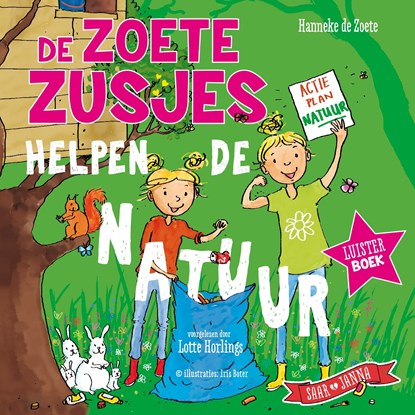 De Zoete Zusjes helpen de natuur, Hanneke de Zoete - Luisterboek MP3 - 9789043923866