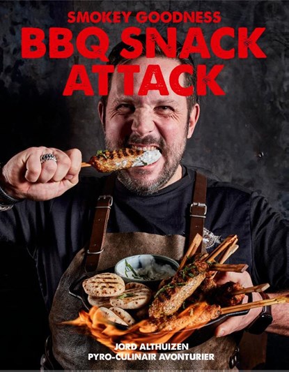 Smokey Goodness BBQ Snack Attack, Jord Althuizen - Gebonden - 9789043926768