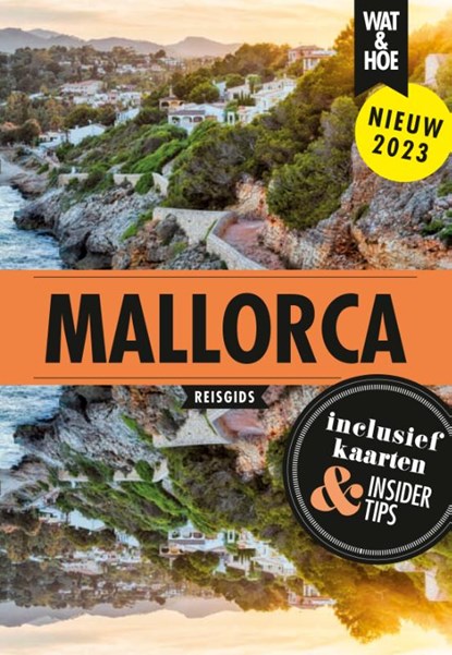 Mallorca, Wat & Hoe reisgids - Paperback - 9789043927178