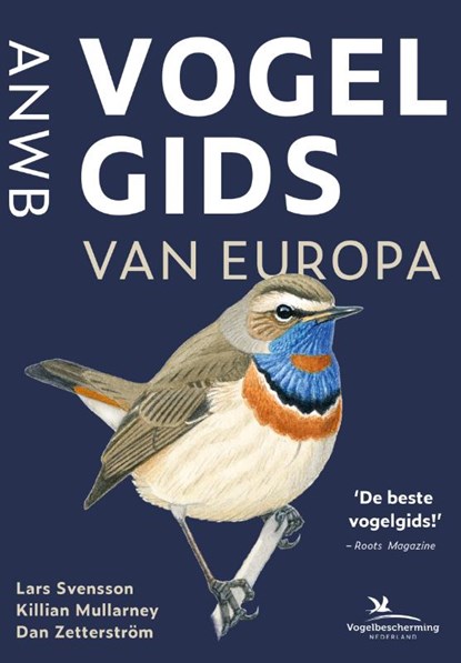 ANWB Vogelgids van Europa, Lars Svensson ; Killian Mullarney ; Dan Zetterström - Paperback - 9789043930253