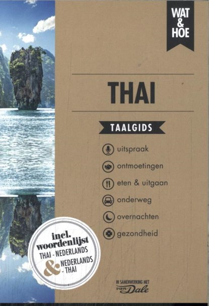 Thai, Wat & Hoe taalgids - Paperback - 9789043930680