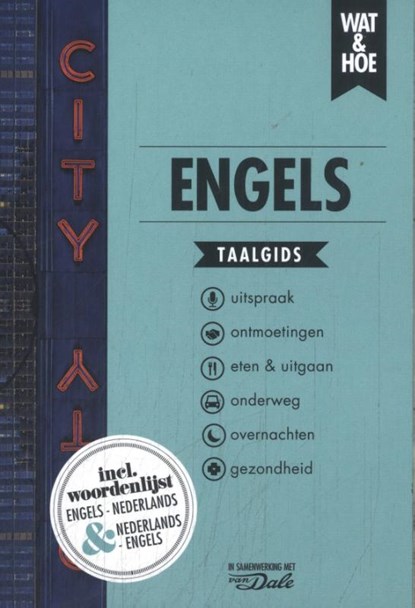 Engels, Wat & Hoe taalgids ; J.H. Hoeks - Paperback - 9789043930710