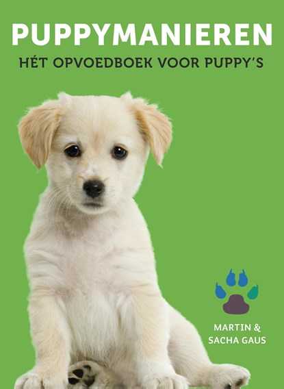 Puppymanieren, Martin Gaus ; Sacha Gaus - Ebook - 9789043933261