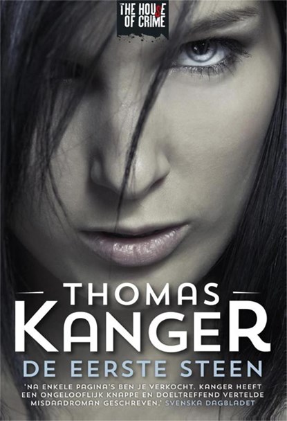 De eerste steen, Thomas Kanger - Ebook - 9789044332025