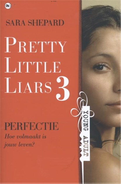 Perfectie, Sara Shepard - Paperback - 9789044336276