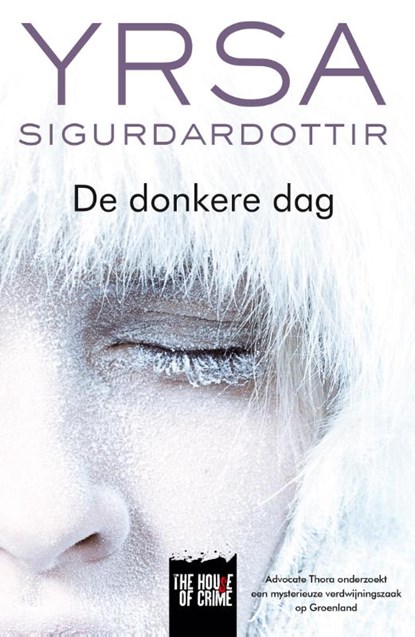 De donkere dag, Yrsa Sigurdardottir - Paperback - 9789044343854