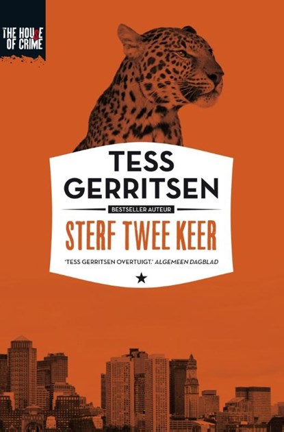 Sterf twee keer, Tess Gerritsen - Paperback - 9789044345544