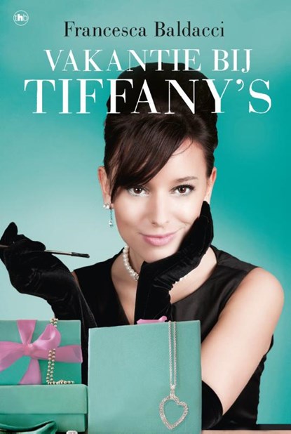 Vakantie bij Tiffany's, Francesca Baldacci - Paperback - 9789044346275