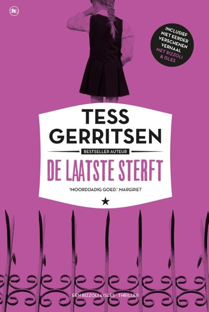 De laatste sterft, Tess Gerritsen - Paperback - 9789044347227