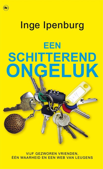 Een schitterend ongeluk, Inge Ipenburg - Ebook - 9789044347401